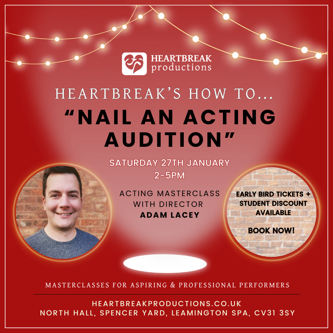 Acting Workshop: How To Nail An Acting Audition. Taking place on 27th Jan from 2-5pm at North Hall, Leamington Spa. Image of Adam Lacey, Theatre Director on a red background with fairy lights. 